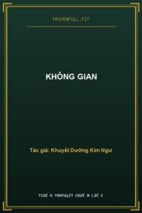 Không Gian