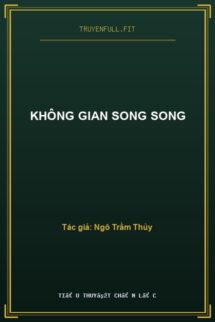 Không Gian Song Song