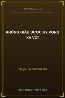 Không Giấu Được Hy Vọng Xa Vời