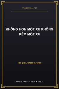 Không Hơn Một Xu Không Kém Một Xu