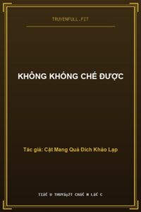 Không Khống Chế Được