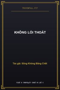 Không Lối Thoát