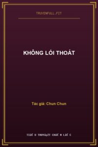 Không Lối Thoát