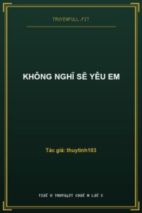 Không Nghĩ Sẽ Yêu Em
