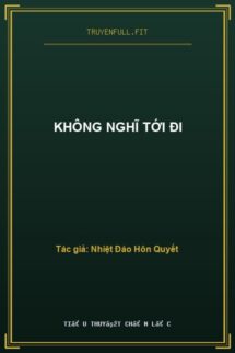 Không Nghĩ Tới Đi
