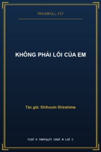 Không Phải Lỗi Của Em