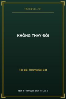 Không Thay Đổi