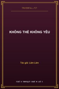 Không Thể Không Yêu