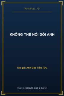 Không Thể Nói Dối Anh