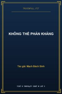 Không Thể Phản Kháng