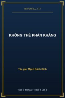 Không Thể Phản Kháng