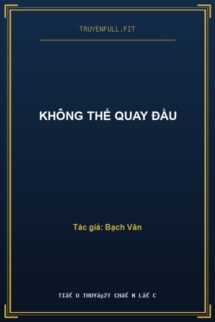 Không Thể Quay Đầu