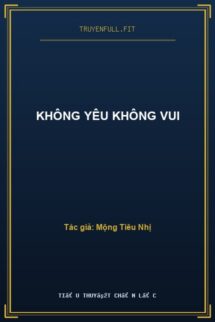 Không Yêu Không Vui