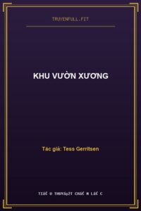 Khu Vườn Xương