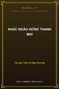 Khúc Ngẫu Hứng Thanh Mai