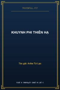 Khuynh Phi Thiên Hạ