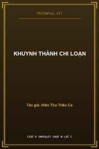 Khuynh Thành Chi Loạn