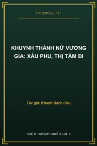 Khuynh Thành Nữ Vương Gia: Xấu Phu, Thị Tẩm Đi