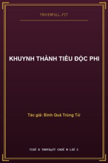 Khuynh Thành Tiểu Độc Phi