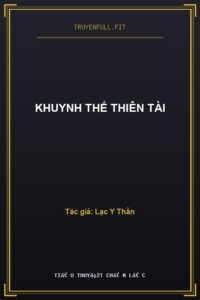 Khuynh Thế Thiên Tài