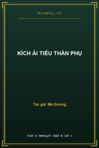 Kích Ái Tiểu Thần Phụ