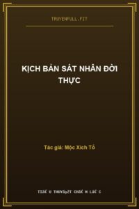 Kịch Bản Sát Nhân Đời Thực