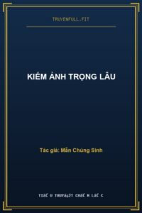 Kiếm Ảnh Trọng Lâu
