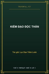 Kiếm Đạo Độc Thần