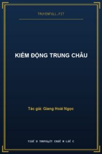Kiếm Động Trung Châu