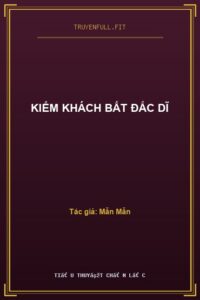 Kiếm Khách Bất Đắc Dĩ
