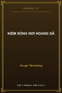 Kiếm Sống Nơi Hoang Dã