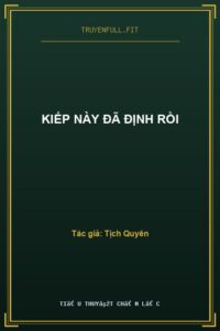 Kiếp Này Đã Định Rồi