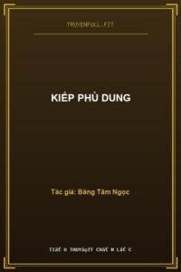 Kiếp Phù Dung
