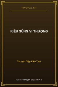 Kiều Sủng Vi Thượng