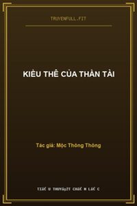 Kiều Thê Của Thần Tài