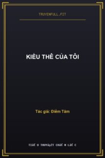 Kiều Thê Của Tôi