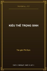 Kiều Thê Trọng Sinh