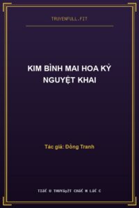 Kim Bình Mai Hoa Kỷ Nguyệt Khai