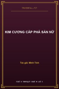 Kim Cương Cấp Phá Sản Nữ