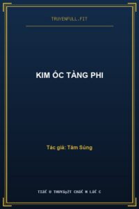 Kim Ốc Tàng Phi