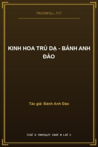 Kinh Hoa Trú Dạ – Bánh Anh Đào