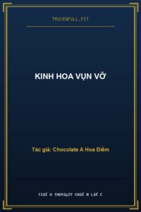 Kinh Hoa Vụn Vỡ