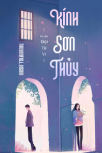 Kính Sơn Thủy – Biệt Tứ Vi