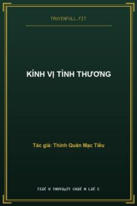 Kính Vị Tình Thương