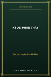 Kỳ Án Phân Thây