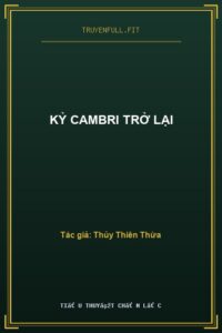 Kỷ Cambri Trở Lại