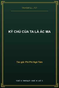 Ký Chủ Của Ta Là Ác Ma