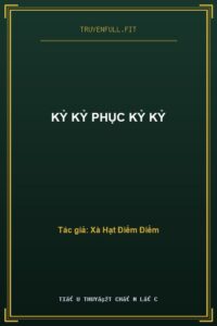 Kỷ Kỷ Phục Kỷ Kỷ