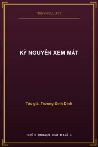 Kỷ Nguyên Xem Mắt