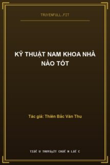 Kỹ Thuật Nam Khoa Nhà Nào Tốt